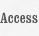 Access